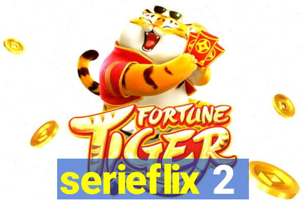 serieflix 2